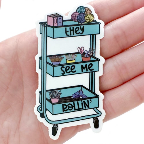 Rolling Cart (They See Me Rollin') Sticker | Waterproof Sticker | Crafty Sticker | Crafter Sticker | Gift For Crafter | Laptop Sticker