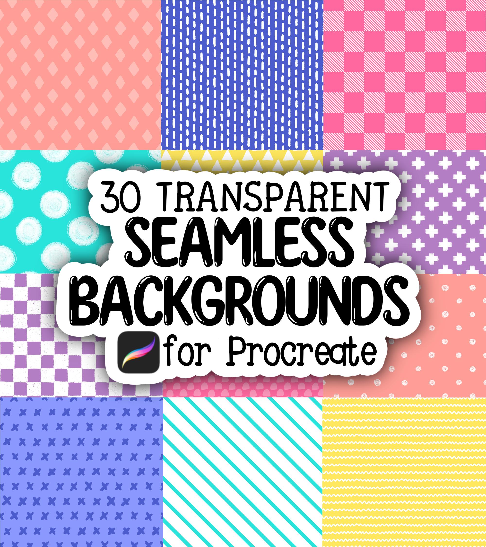 30 Seamless Transparent Backgrounds for Procreate – Build Your Own ...