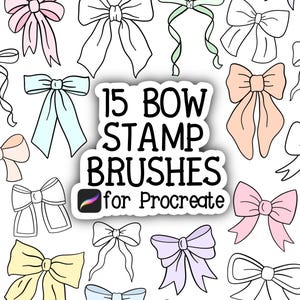 May include: A collection of bow illustrations in various colors, including pink, peach, yellow, and blue, with some outlined in black. The image features the text "15 BOW STAMP BRUSHES for Procreate."