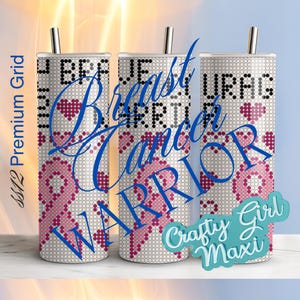 May include: Three white tumblers with a pink ribbon and heart design. The tumblers have the text "Breast Cancer Warrior" in blue letters. The tumblers are on a white shelf. The text "Crafty Girl Maxi" is on a blue sticker.