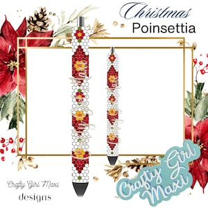 May include: A pen with a Christmas Poinsettia design. The pen features a red, yellow, and white floral pattern with the words "Crafty Girl Maxi" in a cursive font. The background includes poinsettia flowers and the text "Christmas Poinsettia".