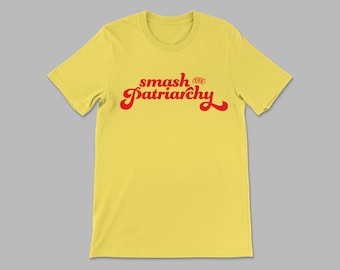 Smash the Patriarchy Feminist T-shirt, Girl Power Tee