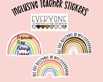 Teacher Sticker - All are welcome in my classroom - Inclusive teacher stickers - classroom stickers - safe space - be kind - inclusive