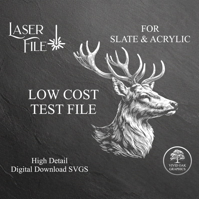 Puede incluir: Una ilustraci&oacute;n en blanco y negro de una cabeza de ciervo con cuernos sobre un fondo negro. El texto "LASER FILE" est&aacute; en la esquina superior izquierda y el texto "FOR SLATE & ACRYLIC" est&aacute; en la esquina superior derecha. El texto "LOW COST TEST FILE" est&aacute; en el centro de la imagen. El texto "High Detail Digital Download SVGS" est&aacute; en la esquina inferior izquierda. El texto "VIVID OAK GRAPHICS" est&aacute; en la esquina inferior derecha.
