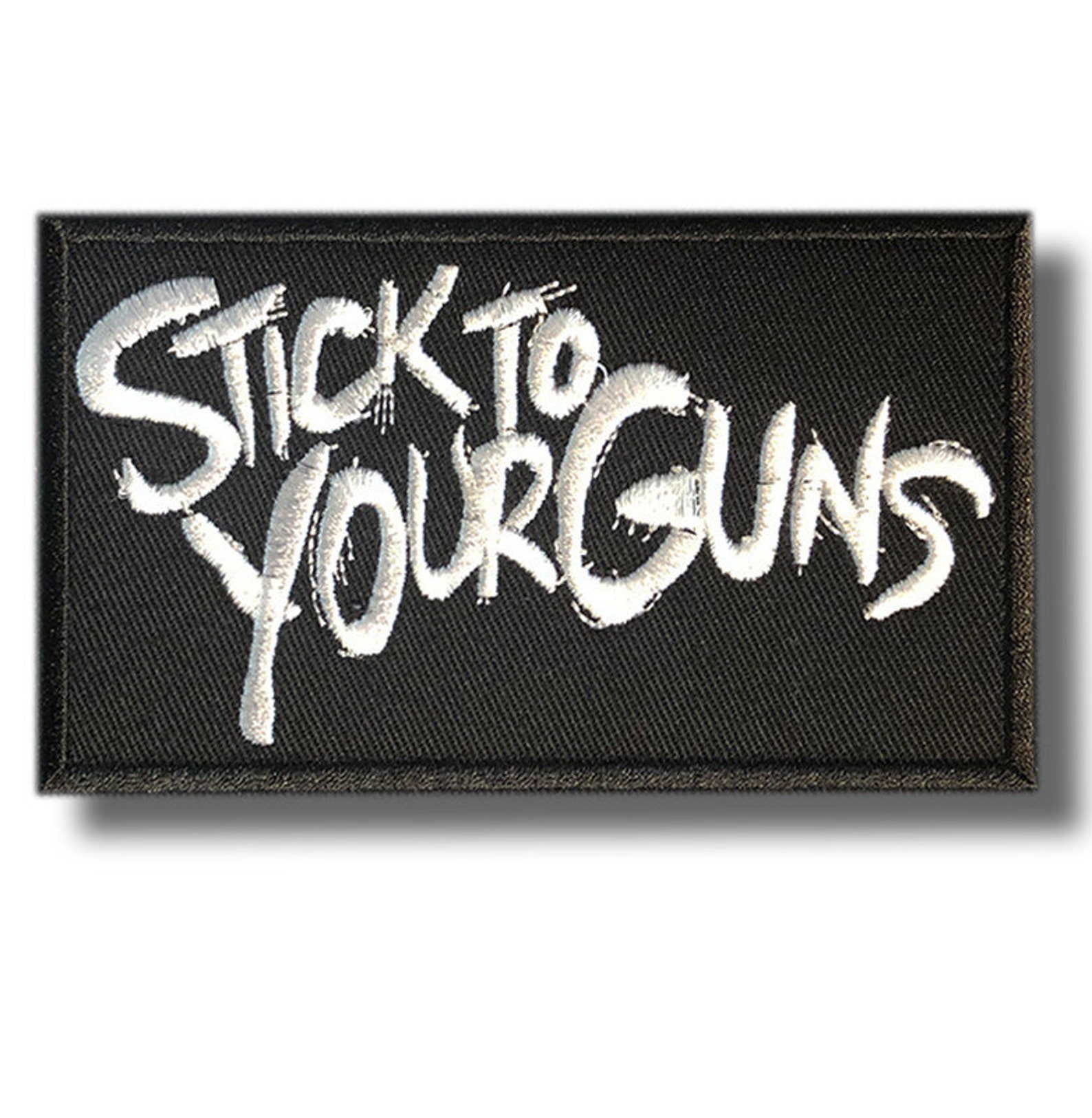 Stick To Your Guns Patch Badge Embroidered Iron on Applique Etsy