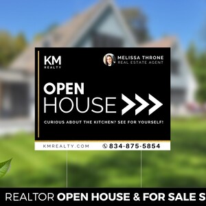 Puede incluir: Cartel de open house inmobiliario negro y dorado con el texto "KM Realty", "Melissa Throne, Agente inmobiliario", "Open House", "&iquest;Tienes curiosidad por la cocina? &iexcl;Ven a verla!" y "KMREALTY.COM 834-875-5854".
