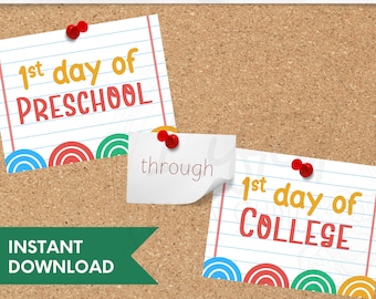 Printable, Colorful First Day of School Signs