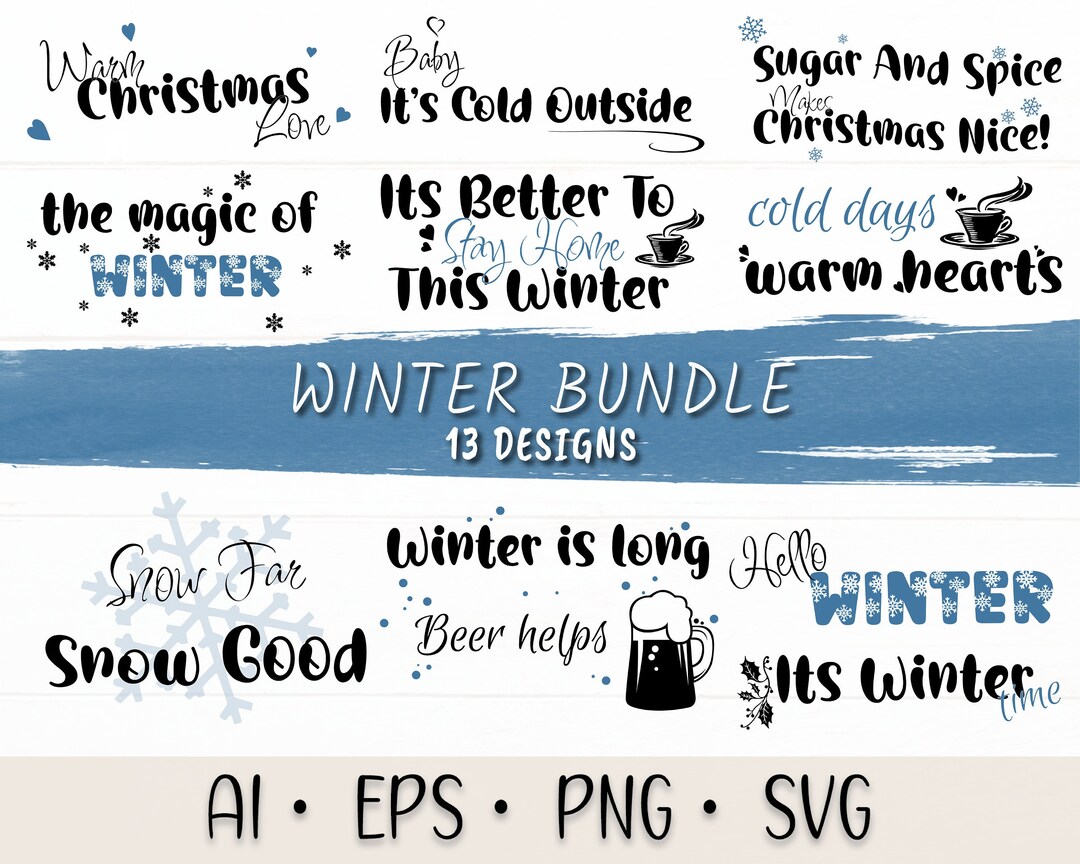 Winter Bundle SVG, Funny Quotes Svg, Winter Quote Svg, Christmas Svg ...