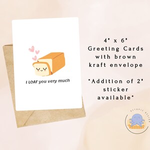 I LOAF You Very Much - Everyday Card, Valentines Day, Love Card, Food Pun, Sticker Greeting Card, Punny Greeting Cards