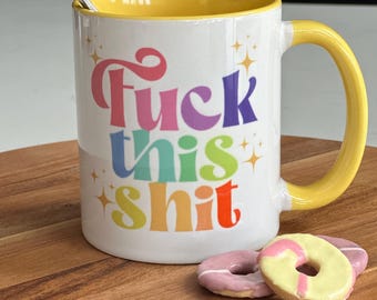 Rude Rainbow Mug, Funny Attitude Coffee Cup