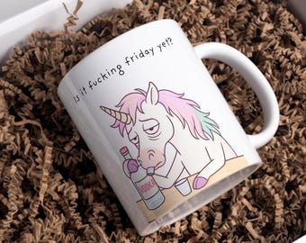 Lustige Einhorn-Kaffeetasse, Rude Friday Zitat