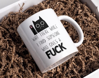 Sarcastic Cat Mug, Sassy Coffee Cup, Funny Novelty Gift