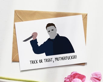 Michael Myers | Halloween | Movie Quotes | Funny Cards | 404 Art