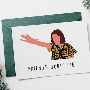 Undici / Gli amici non mentono / Stranger Things / Serie TV / Citazioni TV / Biglietti d'auguri divertenti / 404 Art