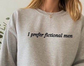 Fictional Men Book Sweatshirt: Book Lover Crewneck