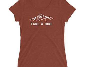 Take a Hike Mountain - Ladies' short sleeve t-shirt | Hiking Shirt | Mountains Shirt | Hiking Gift | Hiker Gift idea | Gift for Her