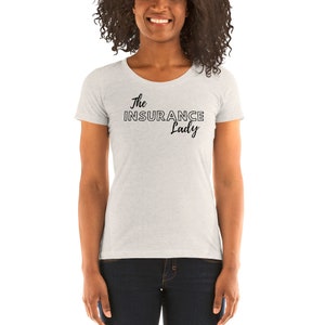 The Insurance Lady - Damen Kurzärmeliges T-Shirt, Geschenk für Versicherung, für Freundin, für Mama, für Schwester, für Frau, Geschenk, aseguranza