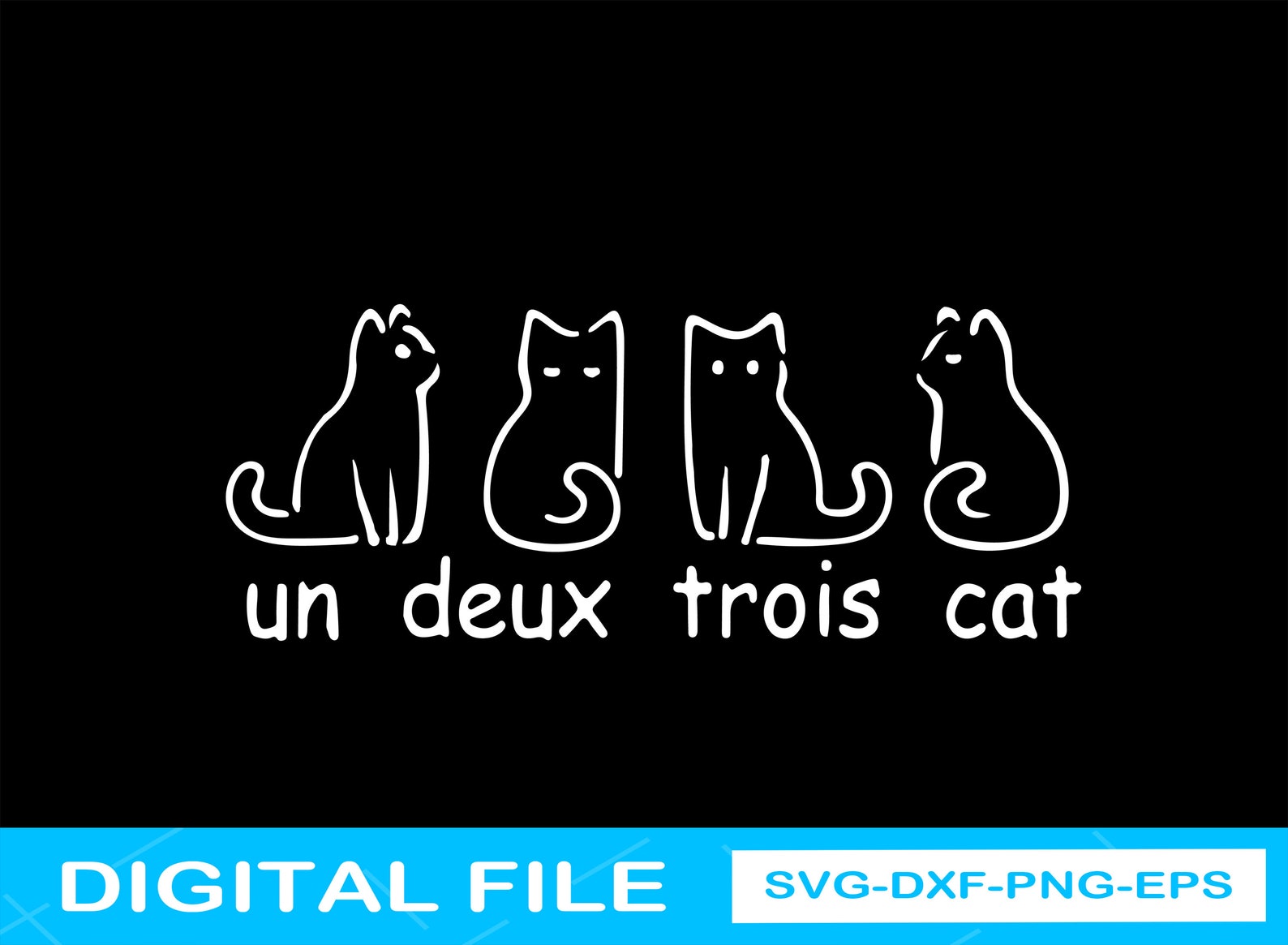 Un Deux Trois Cat Svg Cat Lovers Svg Cat Lady SVG Cat | Etsy