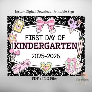 Erster Tag des Kindergartens Zeichen|Erster Schultag Zeichen| Druckbares Ersttagsschild | Sofortiger digitaler Download |Lehrer Foto Prop 1.Tag