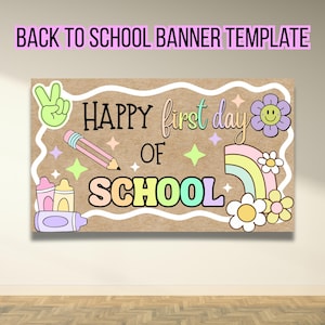 Happy First Day of School Pastel Banner Template| Back To School Banner| Digital Template| Hand Painted Banner Template| First Day of school