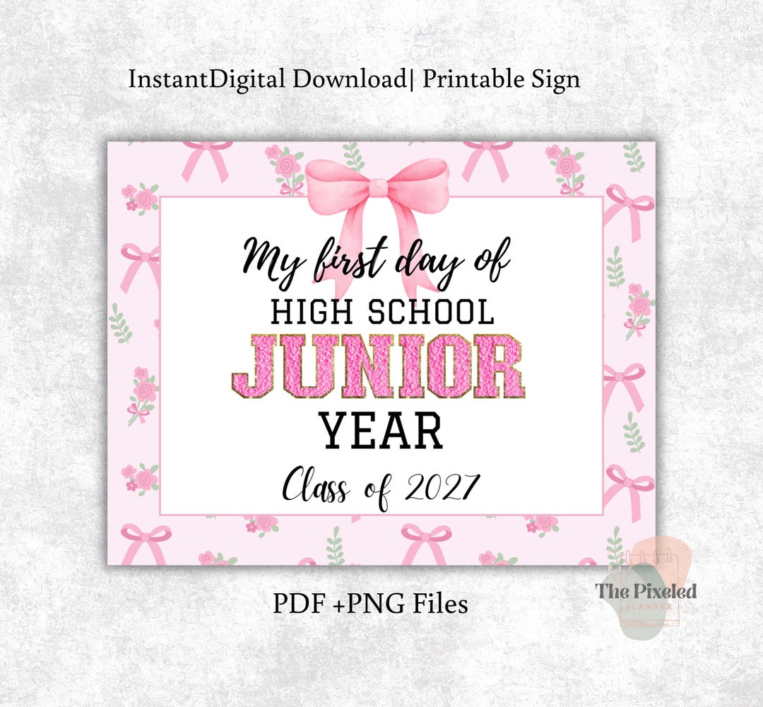 First Day of Junior Year| Coquette First Day of High School Sign ...