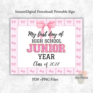 Primeiro dia do primeiro ano do ensino médio | Laço Coquette | Placa de primeiro dia do ensino médio para impressão | Download digital instantâneo | Júnior