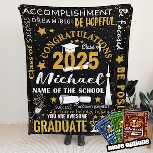 May include: A black and gold graduation blanket featuring the text "Congratulations Class of 2025" and the name "Michael". The blanket also includes the text "Name of the School", "Success", "Accomplishment", "The future belongs to you", "You are awesome", and "Graduate".