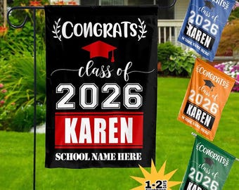 Custom 2025 Graduation Garden Flag with Name & School Name Personalized Outdoor Graduation Decorations Class of 2026 Yard Sign - 29 Color
