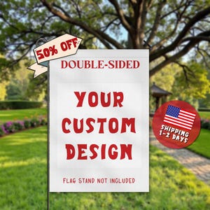 Custom Garden Flags with Your Photo Logo or Text, Personalized Yard Flags, Double Sided Home Wall Outdoor Decor, Advertising, Event Banner