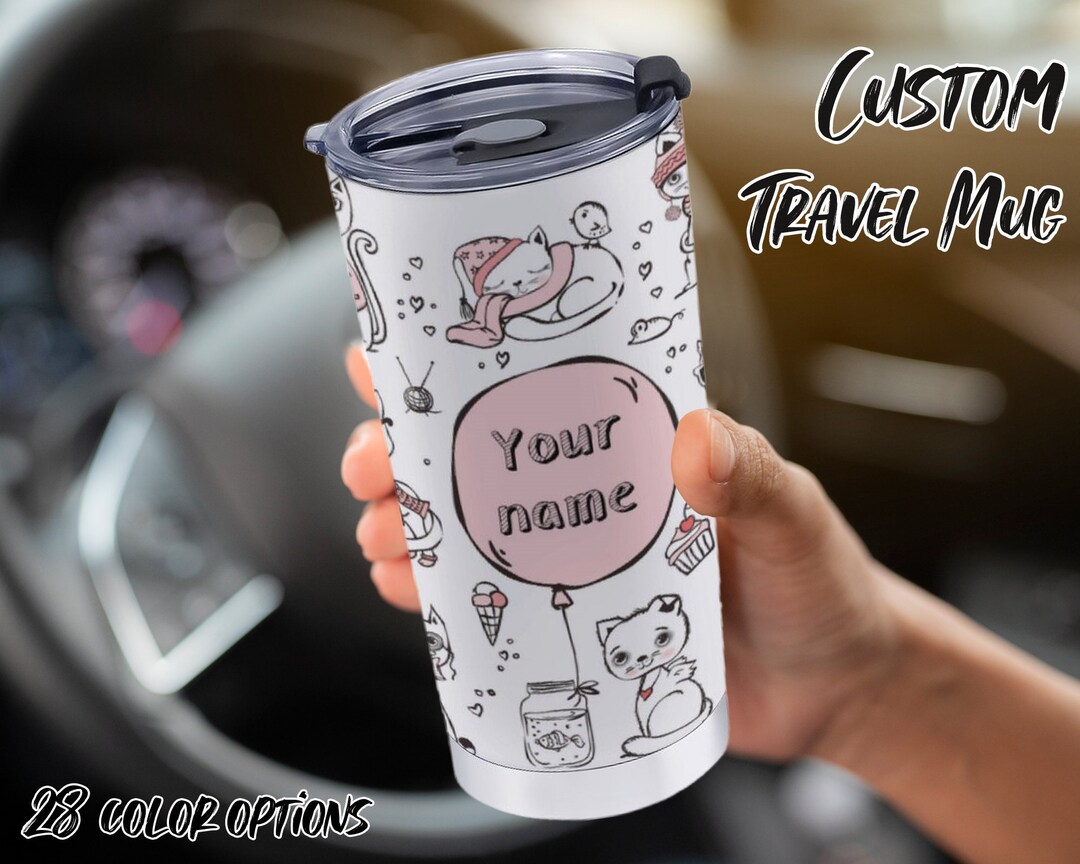 Personalized Travel Coffee Mug With Name Custom Printed Lovely Etsy