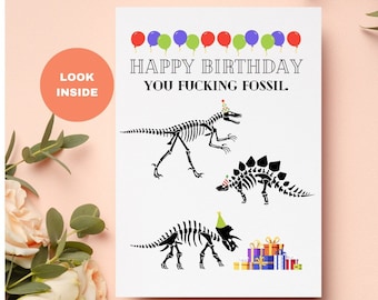 Carte de vœux d’anniversaire drôle de vieil homme | Carte d'anniversaire drôle pour lui | Putain de fossile | Carte d'anniversaire dinosaure