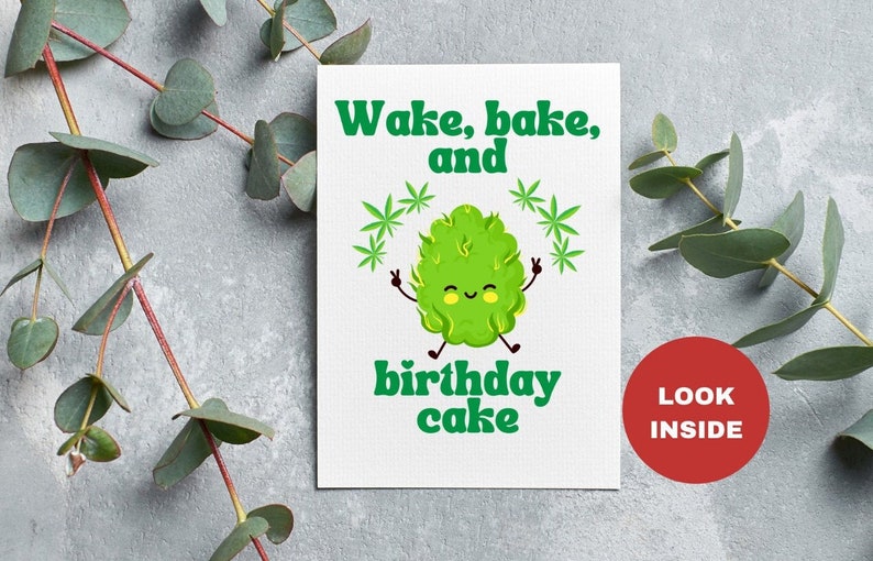 Stoner birthday card / stoner gift / weed gifts / funny card / weed humor / card for stoners image 1