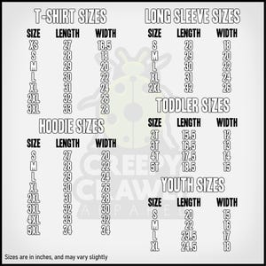 May include: A chart showing t-shirt, long sleeve, hoodie, toddler, and youth sizes in inches. The chart includes size, length, and width measurements for each size.