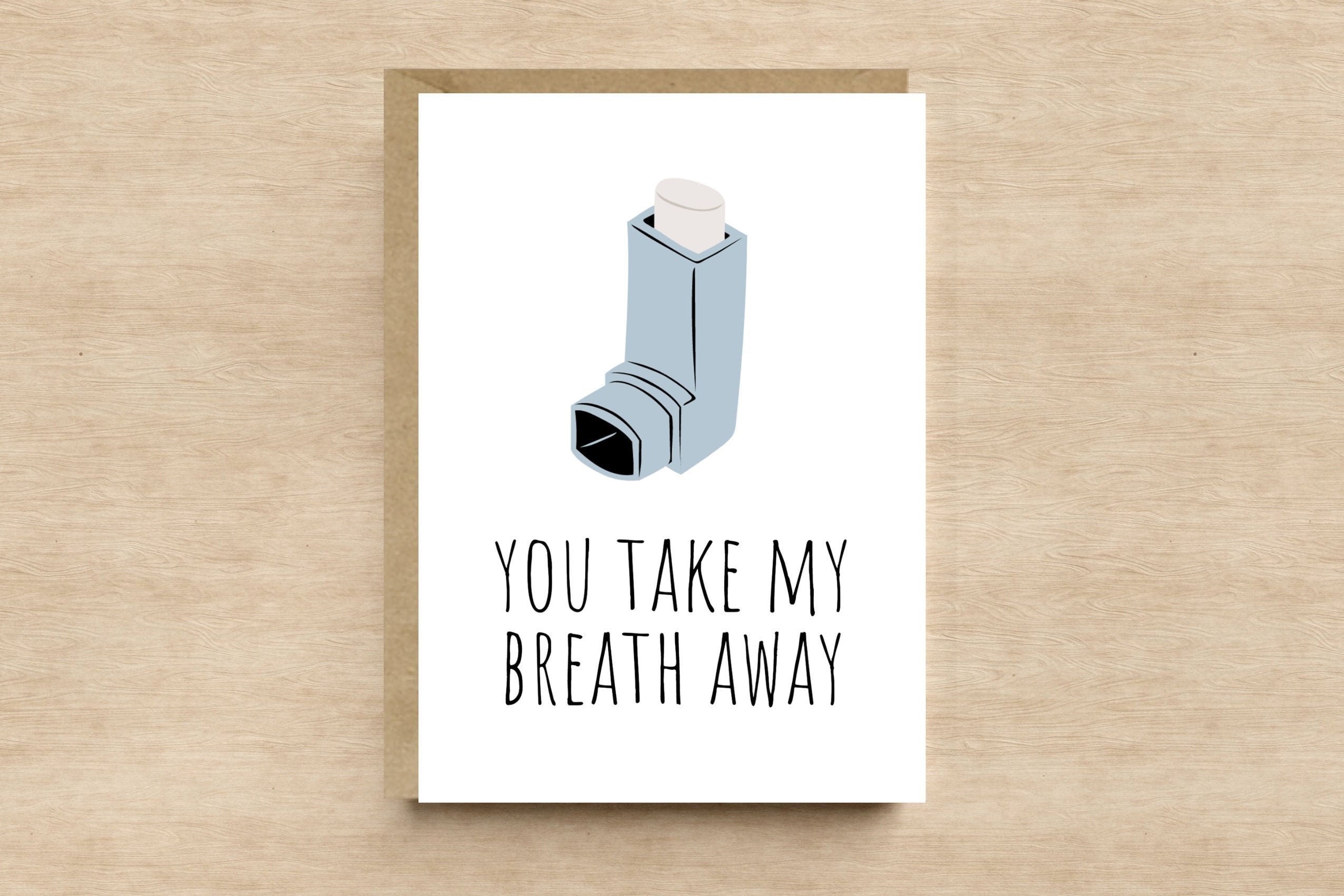 You Take My Breath Away Card Inhaler Valentine s Day Etsy