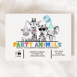 EDITABLE, Calling al Party animals, Party Animal invitation, Printable Birthday Invitation, Digital Download, Animal Birthday, Any Age,