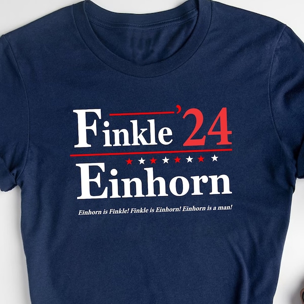 Finkle Einhorn 2024 Election Slogan, for president Ace Ventura film Pet Detective Election Tshirt humor funny gift Unisex T-Shirt Sweatshirt