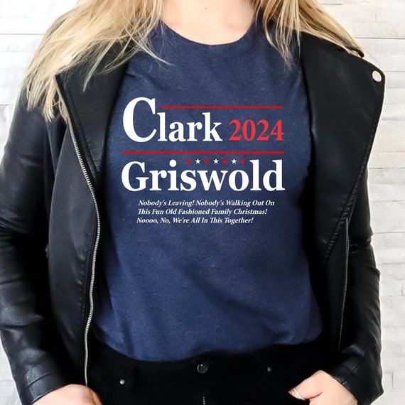 Clark Griswold 2024 Slogan, Election National Lampoon's Clark Griswold 2024 Slogan, Election National Lampoon's