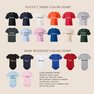 May include: Color chart for youth t-shirts and baby bodysuits. The t-shirt colors include black, navy, white, orange, red, sport grey, dark heather, light blue, light pink, royal, sand, and forest green. Bodysuit colors include black, navy, white, royal, red, light blue, pink, and heather.
