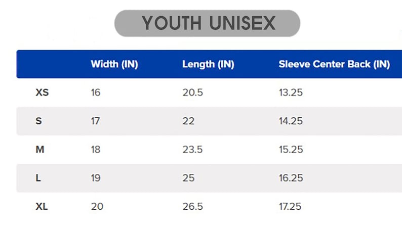 May include: A size chart for youth unisex clothing, with measurements in inches. The chart includes sizes XS to XL, listing width, length, and sleeve center back measurements. The text "YOUTH UNISEX" is at the top.