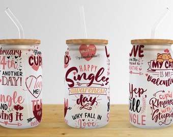 Anti Valentine 16 oz Libbey Glass Can Tumbler Sublimation Design,Glass Can Sublimate Designs,Glass Can tumbler design PNG download