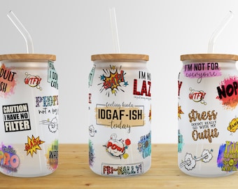 Sarcastic 16 oz Libbey Glass Can Tumbler Sublimation Design,Glass Can Sublimate Designs,Glass Can tumbler design PNG download