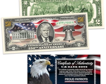 President Trump 250th Anniversary Legal Tender 2 Bill – USA 250th Collector's Edition