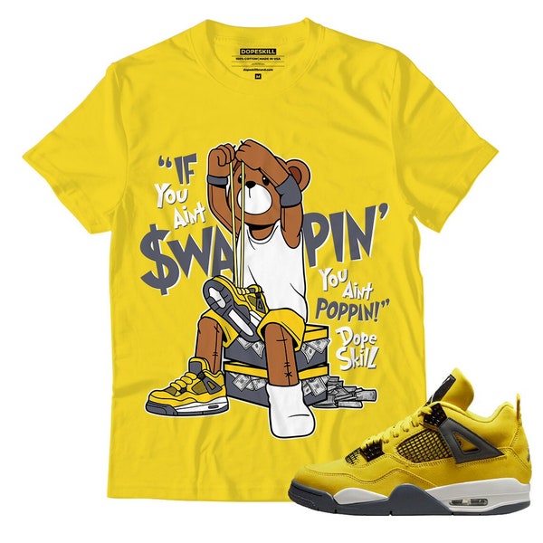 If You Aint Unisex Shirt Match Jordan 4 Lightning - Tour Yellow Tshirt