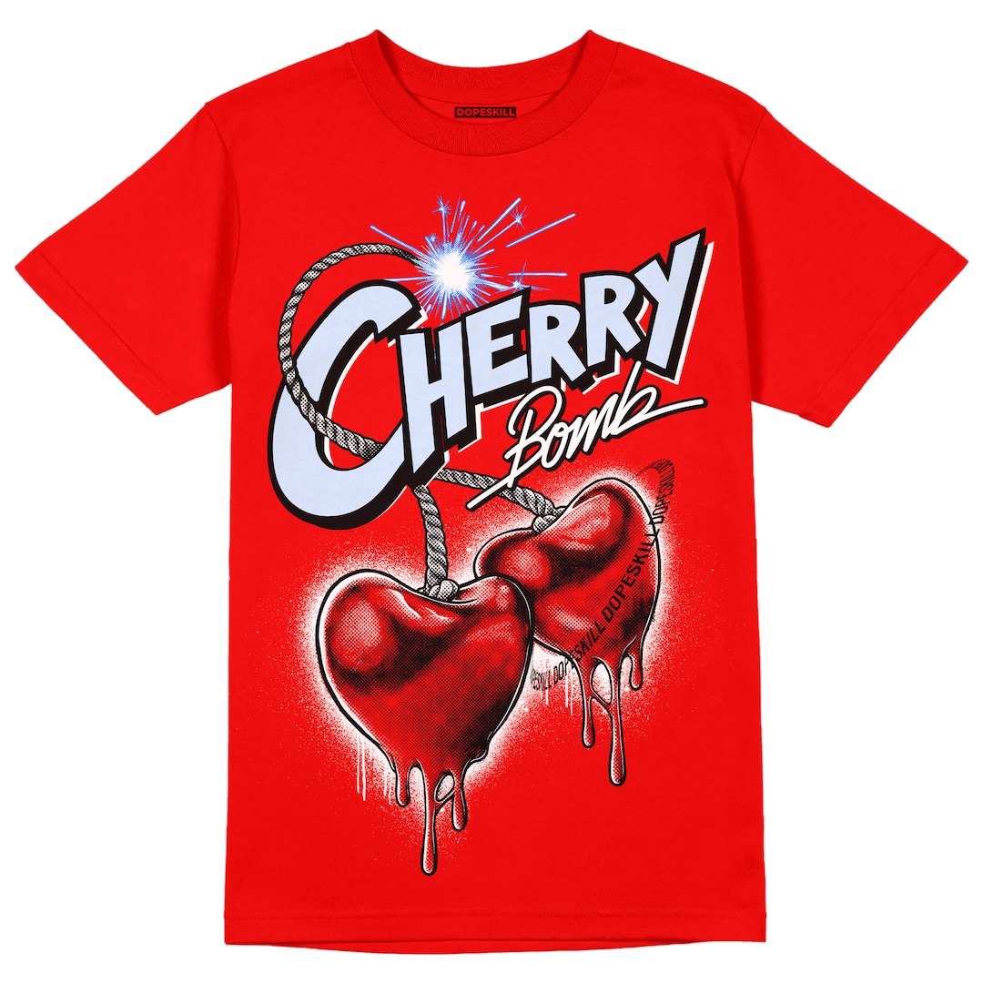 Cherry 11s Dopeskill Unisex Shirt Cherry Bomb Graphic Varsity Red
