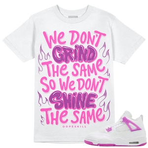 Hyper Violet 4s DopeSkit Unisex Shirt Grind Shine Grafik
