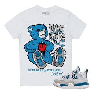 Military Blue 4s DopeSkill Toddler T-shirt Love Kills Graphic
