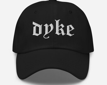 Dyke Hat - Embroidered Cap