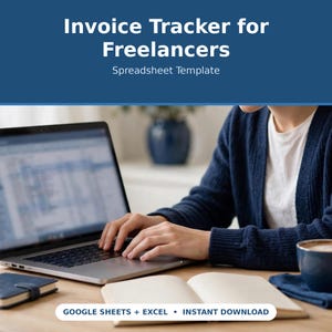 Puede incluir: Una plantilla de hoja de cálculo para el seguimiento de facturas para trabajadores autónomos, compatible con Google Sheets y Excel. La imagen muestra el texto Invoice Tracker for Freelancers, Spreadsheet Template, y Google Sheets + Excel • Instant Download.