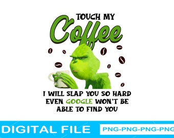 Download Grinch Coffee Svg Etsy