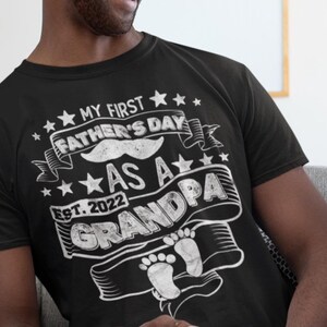 My First Father’s Day as a Grandpa Shirt, New Grandpa Gift, First Fathers Day Grandpa Tee, Promoted to Grandpa, Est Year Gift
